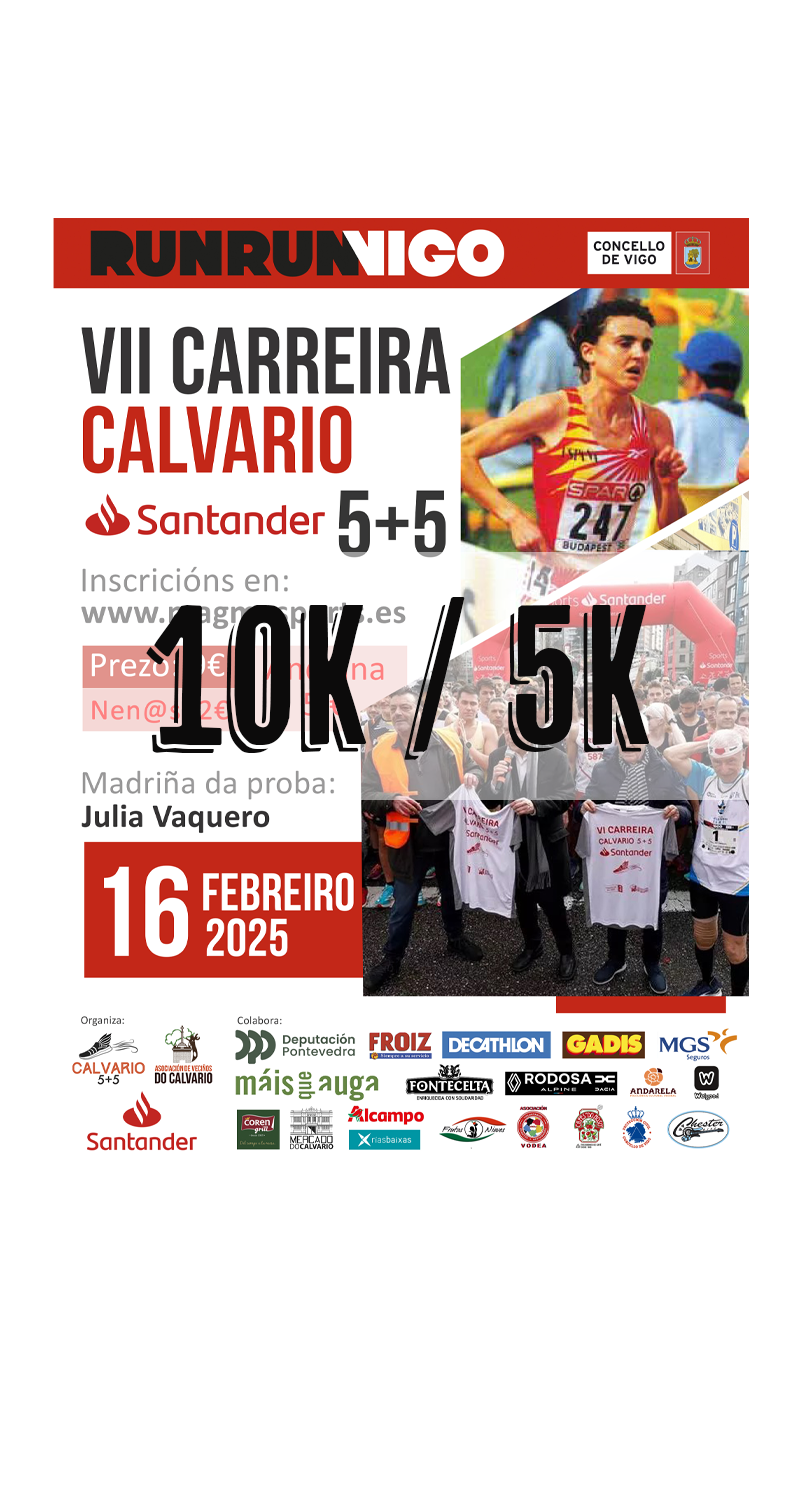 CALVARIO 5+5 BANCO SANTANDER 10K E 5K