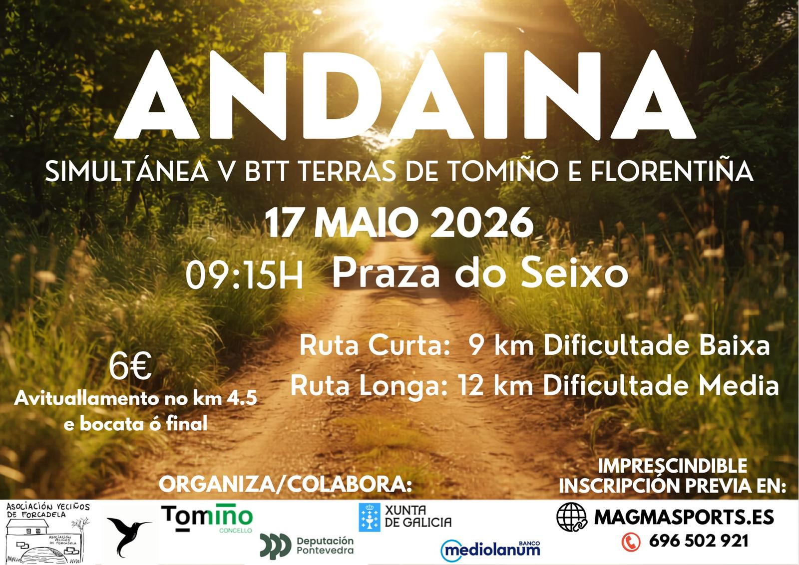 Inscrición Andaina simultánea V BTT Terras de Tomiño e Florentiña