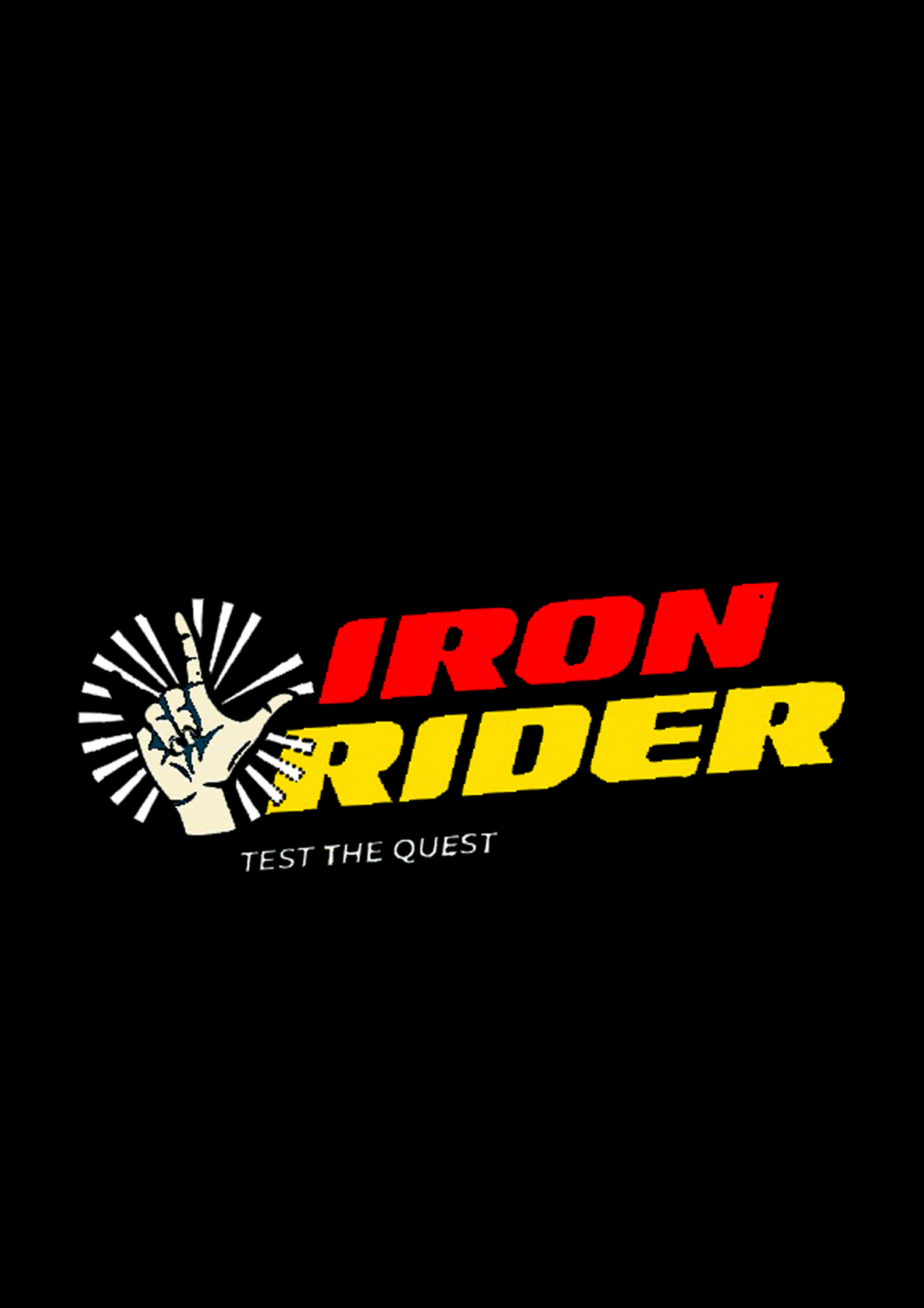 IRON RIDER | TEST THE QUEST