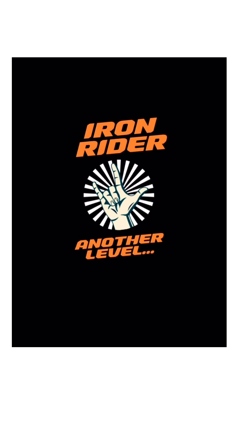 IRON RIDER | ANOTHER LEVEL